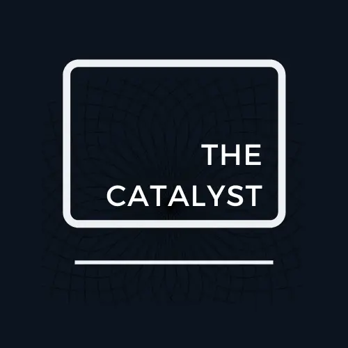 The Catalyst